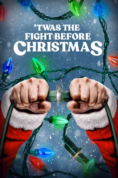 Poster &mdash; Twas the Fight Before Christmas