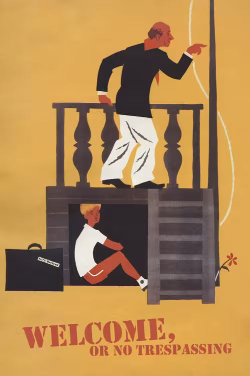 Poster &mdash; Welcome, or No Trespassing