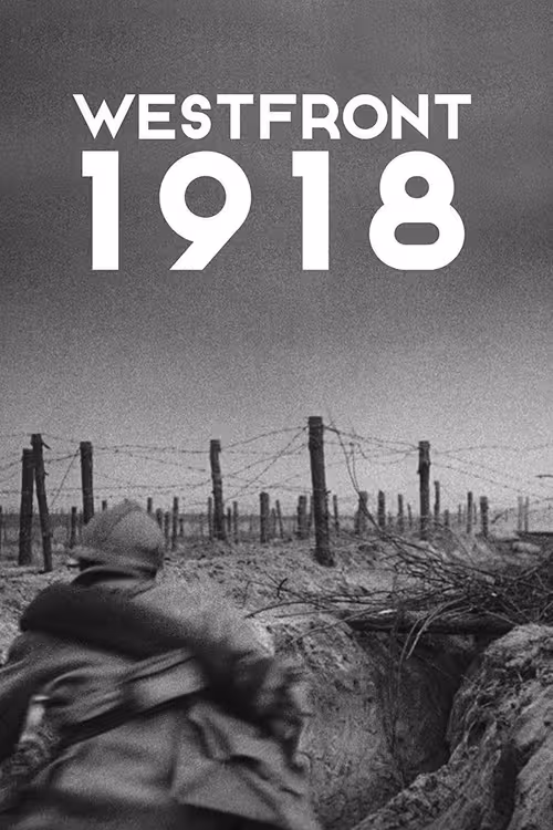 Poster &mdash; Westfront 1918