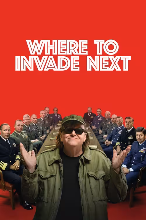 Poster for Where to Invade Next