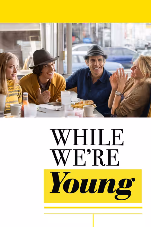 Poster &mdash; While We're Young