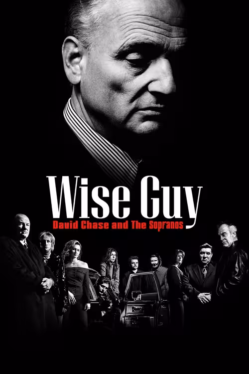 Poster &mdash; Wise Guy: David Chase and the Sopranos
