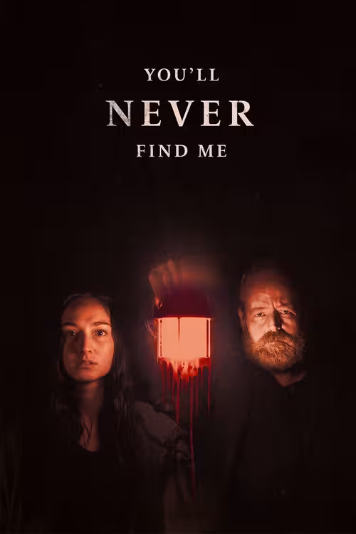 Poster &mdash; You'll Never Find Me
